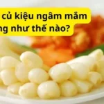 Cách làm củ kiệu ngâm mắm đường như thế nào?